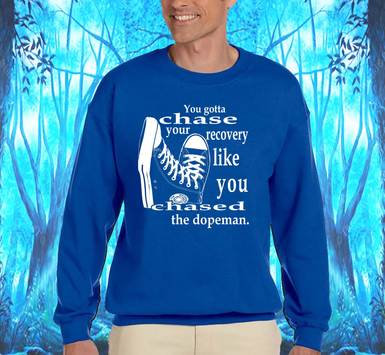 Chase Your Recovery Sweatshirt