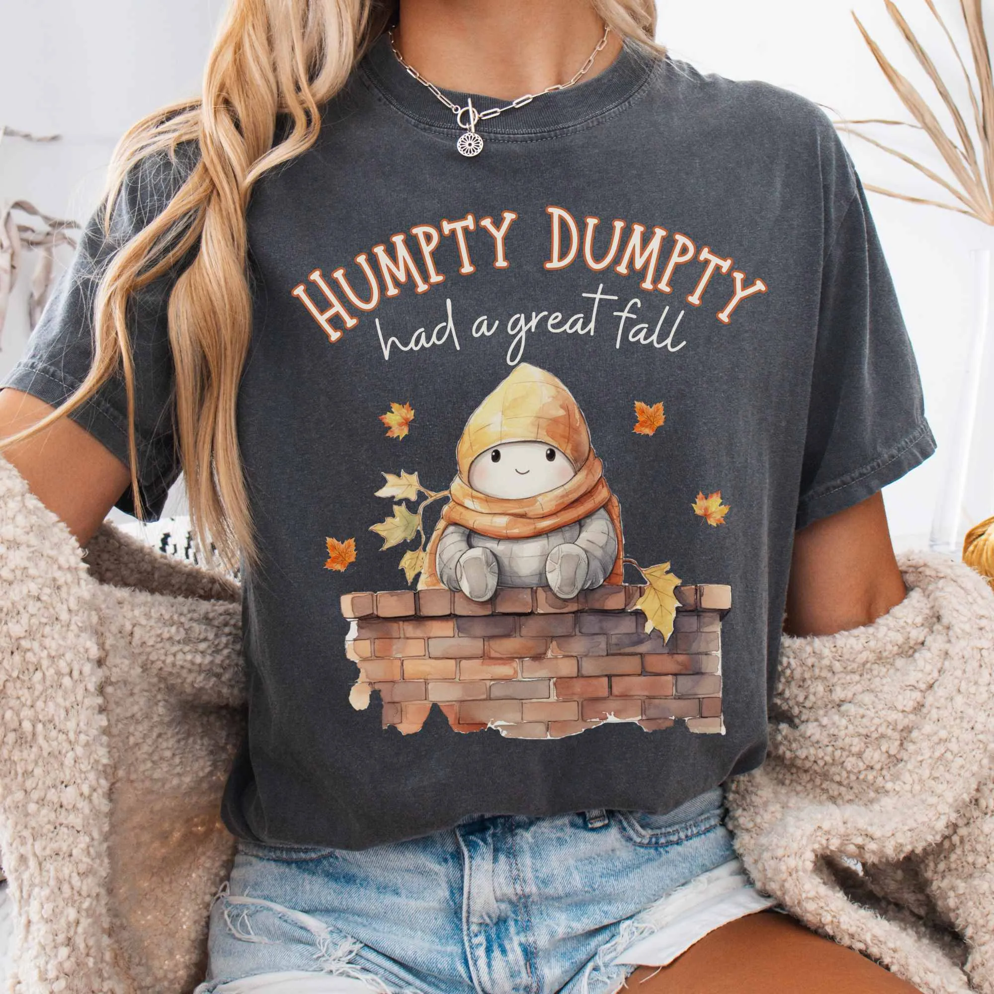 Humpty Dumpty Had a Great Fall