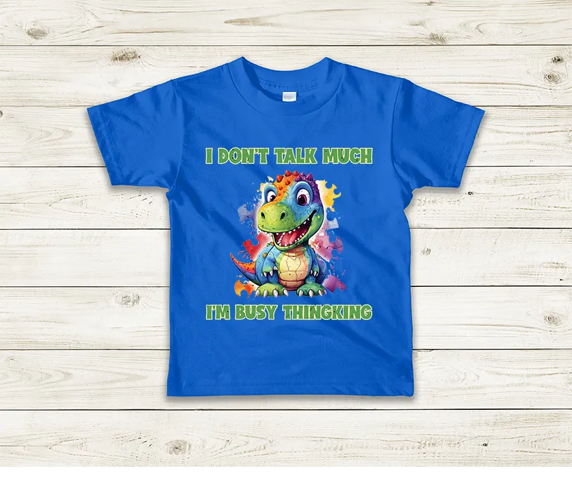 I Don't Talk Much I'm Busy Thinking - Kids Autism T-Shirt